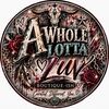 awholelottaluv